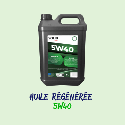 huile regeneree 5w40